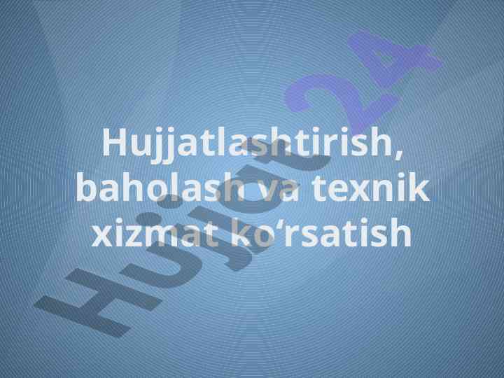 Texnik qo‘llanma va foydalanuvchi qo‘llanmasi