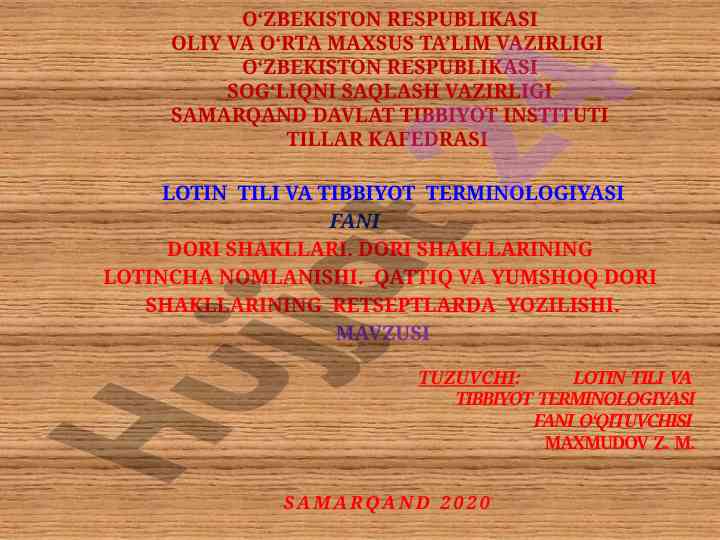 Dori shakllari va ularning lotincha nomlanishi