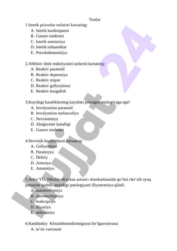 Psixozlar va buzilishlar turlari testi