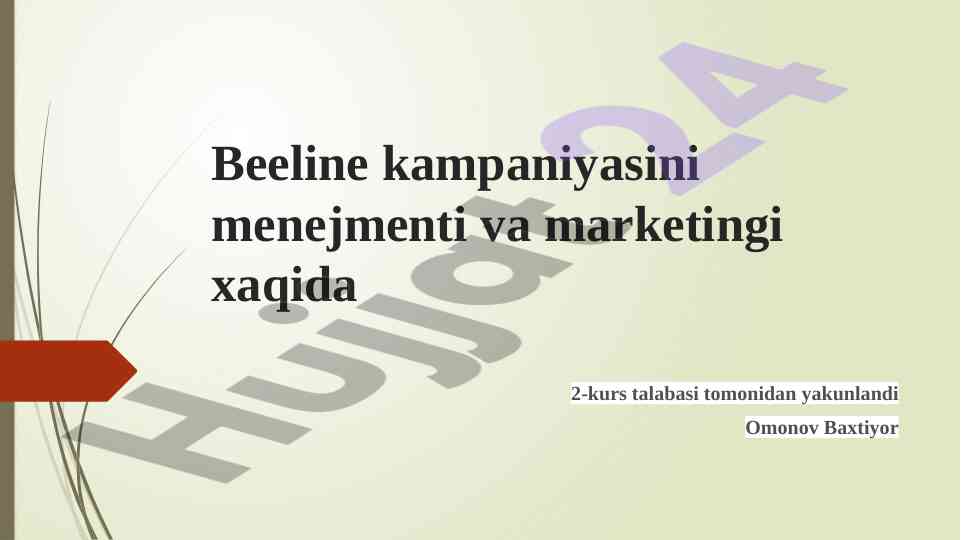 Beeline kampaniyasining menejmenti va marketingi