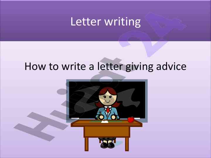 How to write a letter giving advice