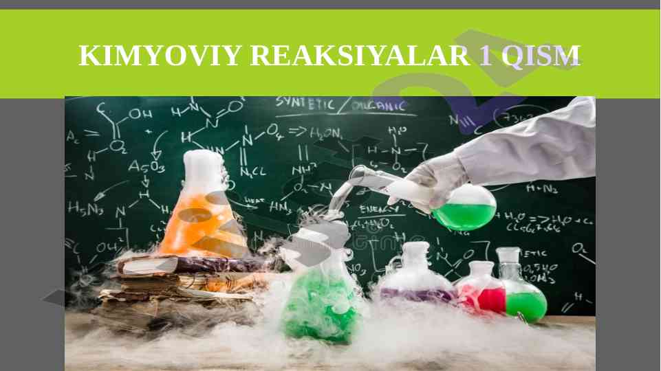 Kimyoviy reaksiyalar belgilari va jarayonlari