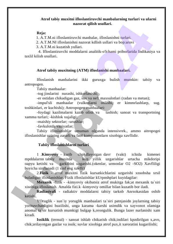 Atrof tabiy muxitni ifloslantiruvchi manbalar