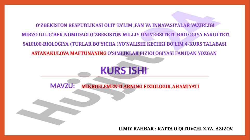 Mikroelementlarning fiziologik ahmiyati kurs ishida