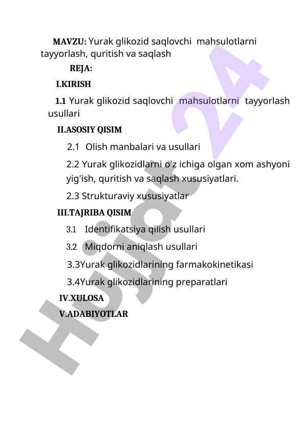Yurak glikozidlarining hazirlash quritish saqlash usullari