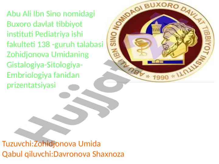 Gistalogiya-sitologiya-embriologiya fanidan prezentatsiya