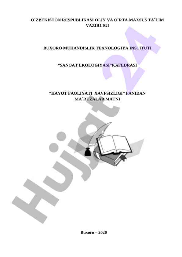Hayot faoliyati xavfsizligi fanidan ma'ruzalar matni