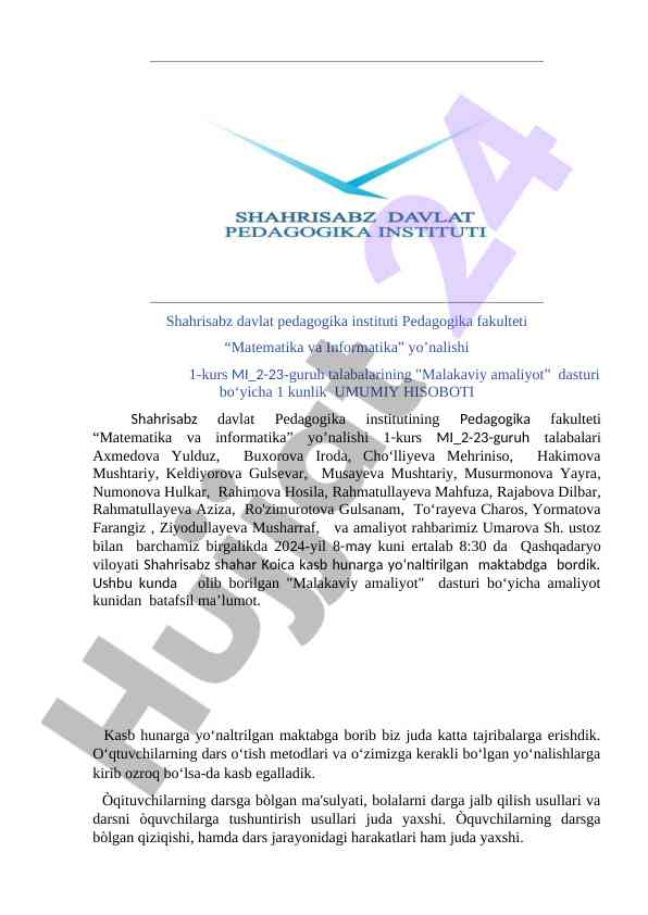 Malakaviy amaliyot dasturi bo'yicha umumiy hisoboti