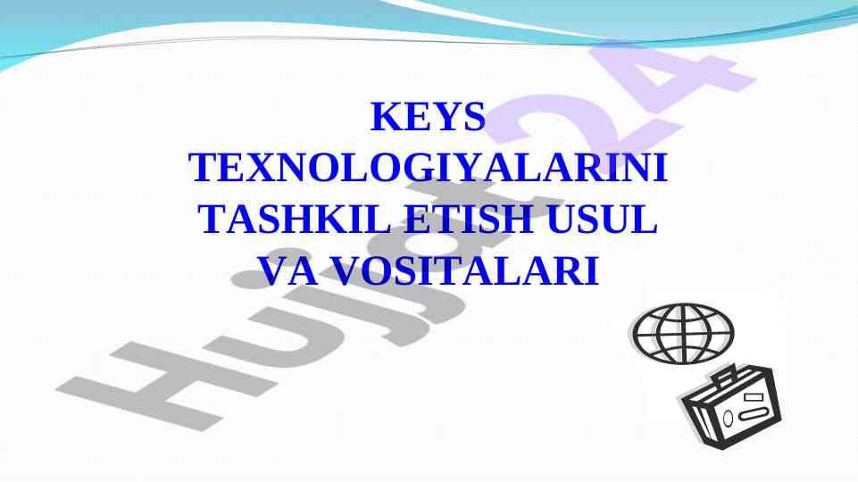 Keys texnologiyalarini tashkil etish usullari