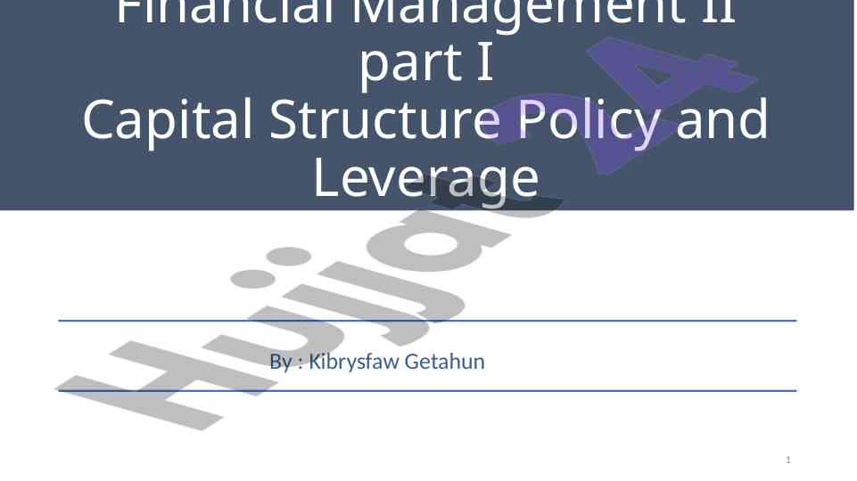 Understanding capital structure and financial leverage