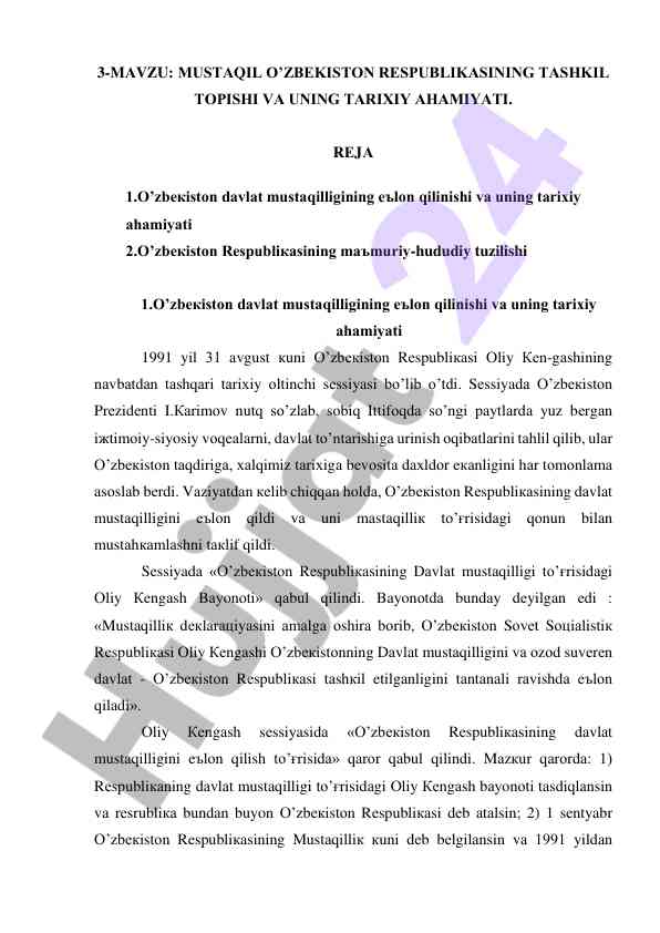 Mustaqil o'zbekiston respublikasi tarixi va ahamiyati