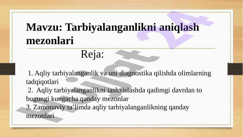 Aqliy tarbiyalanganlikni aniqlash mezoni