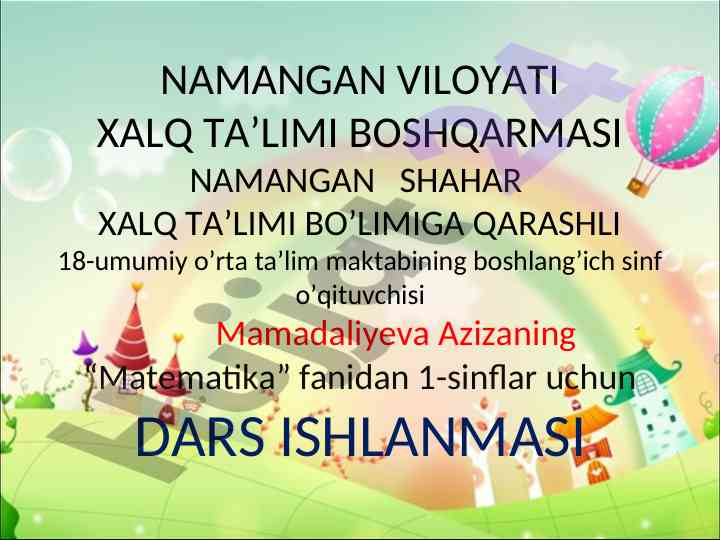 Matematika fanidan 1-sinflar uchun dars ishlanmasi