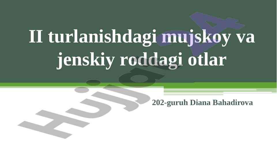 Ii turlanishdagi otlar va ularning kelishigi