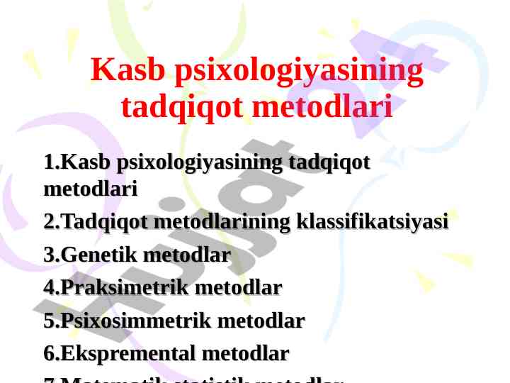 Kasb psixologiyasining tadqiqot metodlari