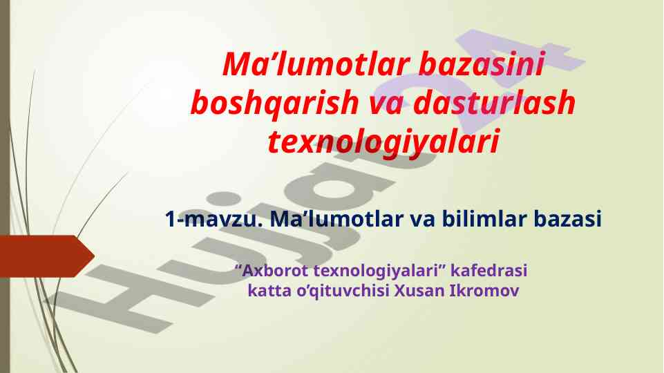 Ma’lumotlar bazasi boshqarish va dasturlash