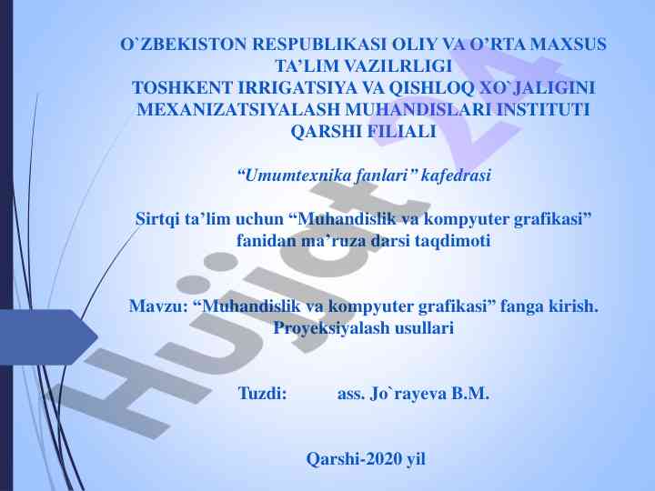 Muhandislik va kompyuter grafikasi fanidan taqdimot