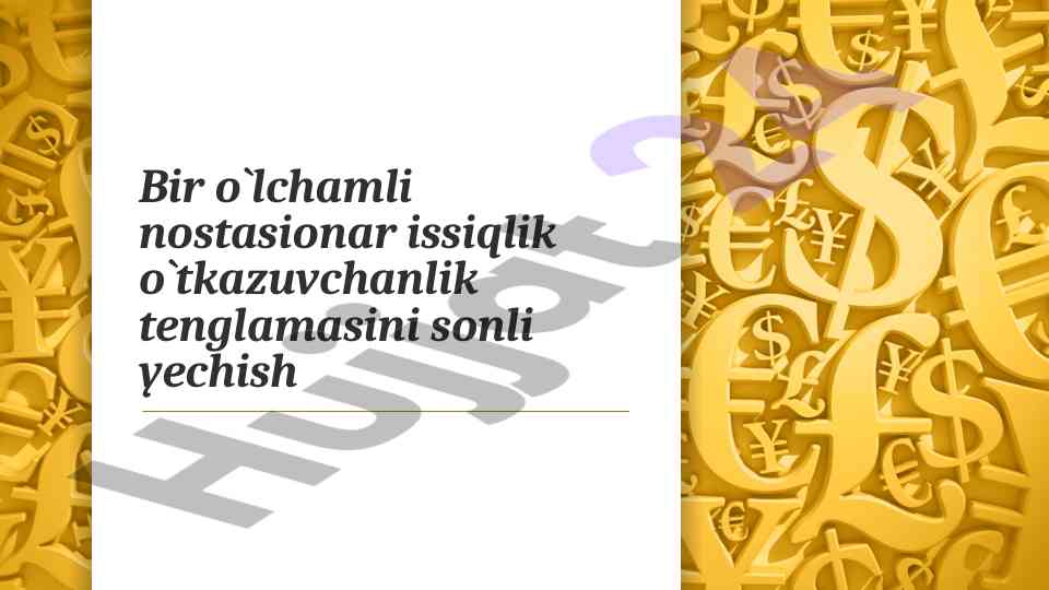 Bir o'lchamli issiqlik o'tkazuvchanlik tenglamalari