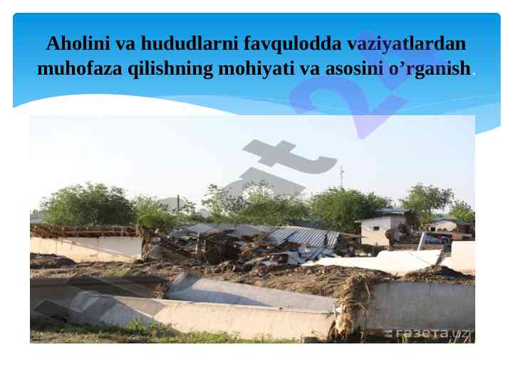 Aholi va hududlarni favqulodda vaziyatlardan muhofaza qilish