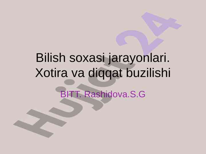 Diqqat va xotira buzilishi jarayonlari tahlili