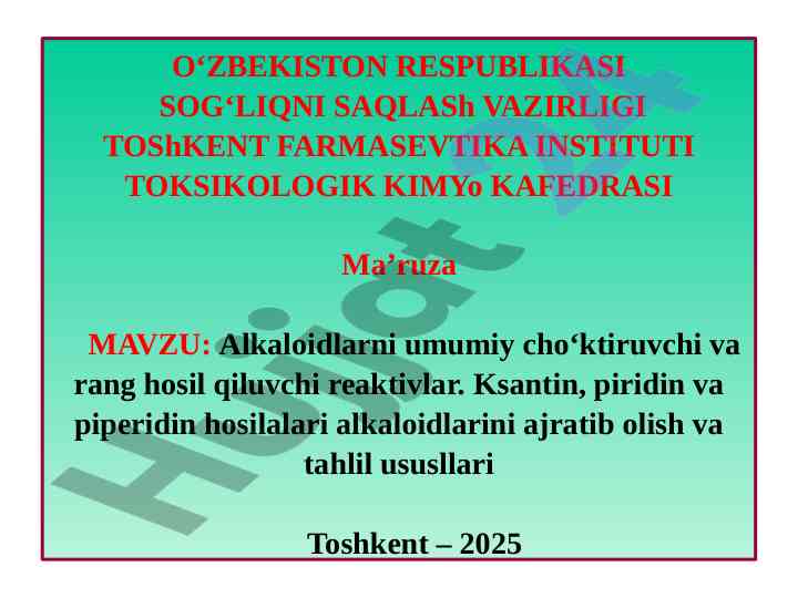 Alkaloidlarni tahlil qilish usullari