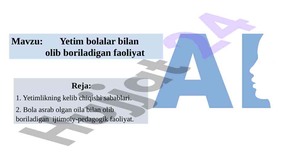 Yetim bolalar bilan olib boriladigan faoliyat tahlili