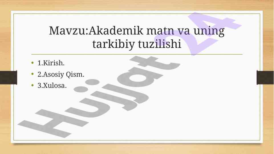 Akademik matn va uning tarkibiy tuzilishi