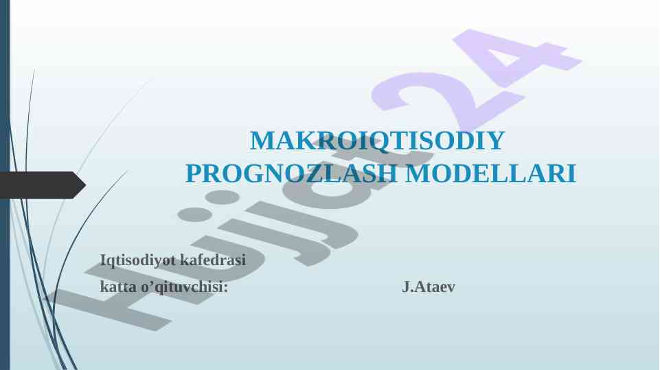 Makroiqtisodiy prognozlash modellari tahlili