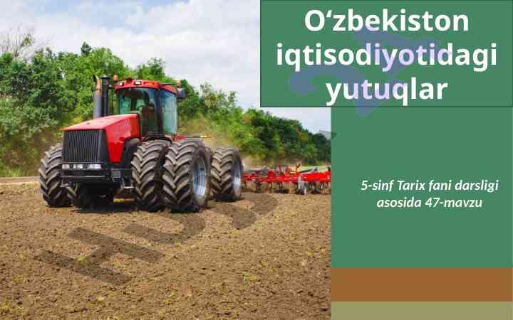 O‘zbekiston iqtisodiyotidagi g‘alla mustaqilligi