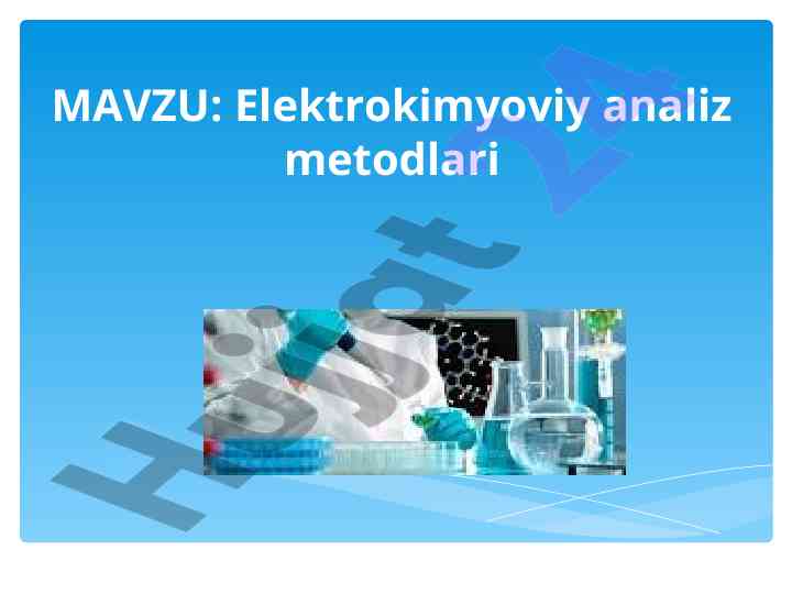 Elektrokimyoviy analiz metodlari tahlili