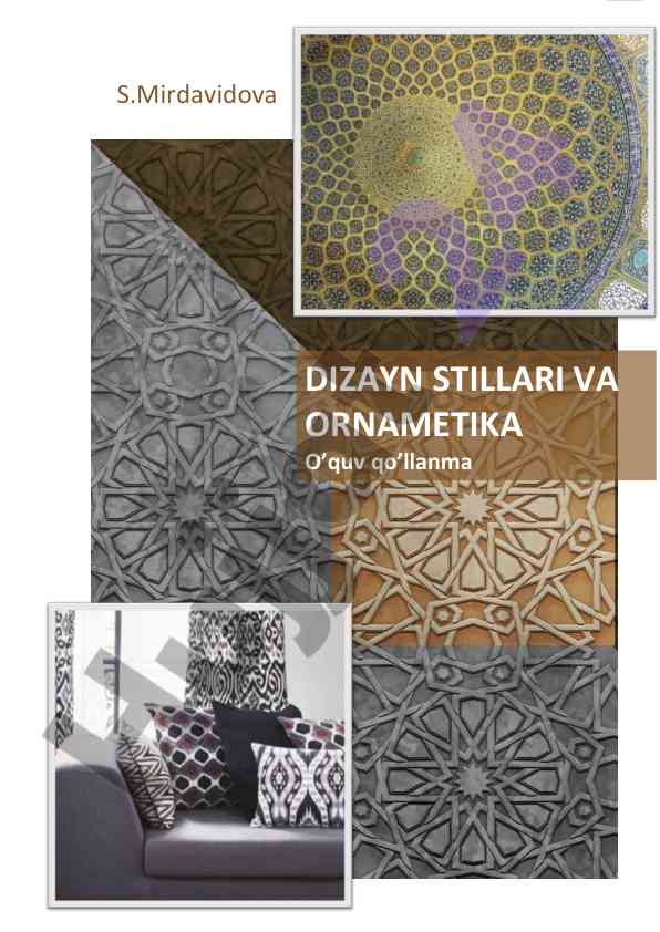 Dizayn stillari va ornamentika o'quv qo'llanma