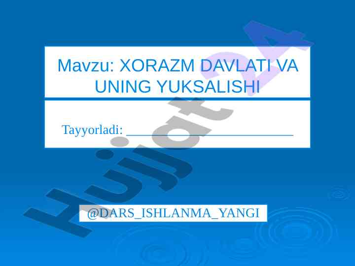 Xorazm davlati va uning yuksalishi