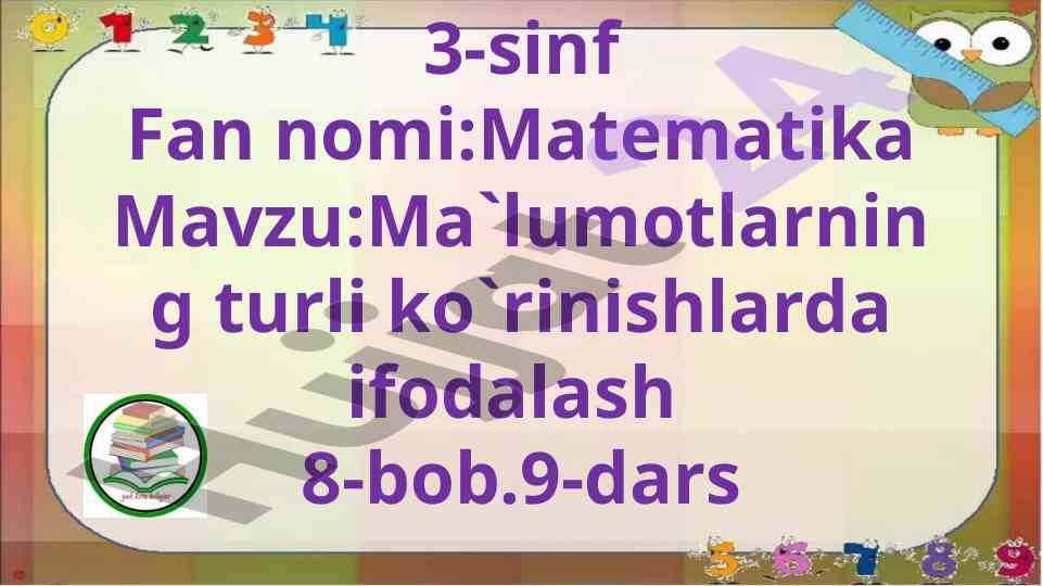 Ma`lumotlarning turli ko`rinishlarda ifodalash