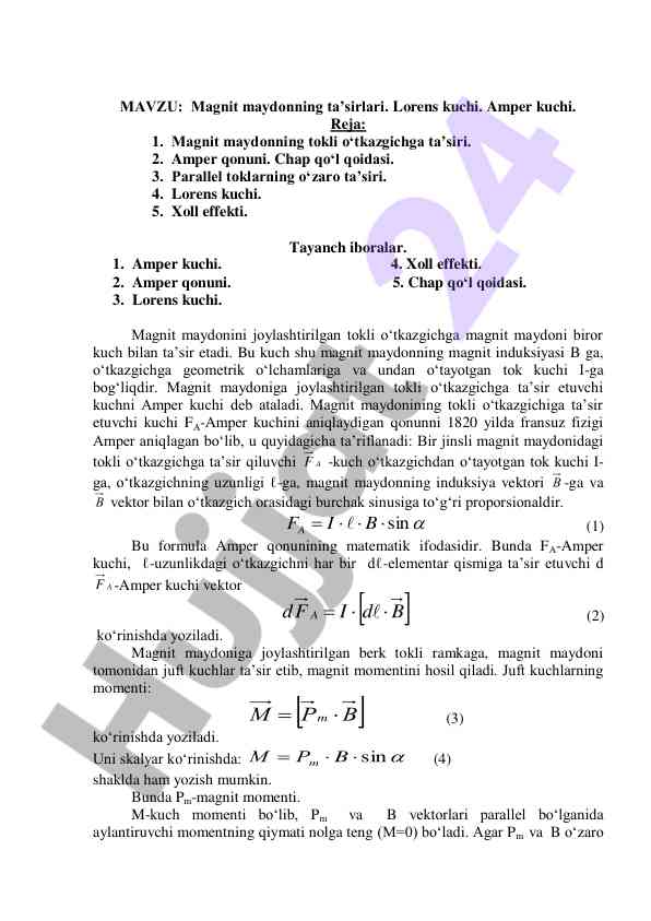 Magnit maydonning ta'sirlari va amper qonuni