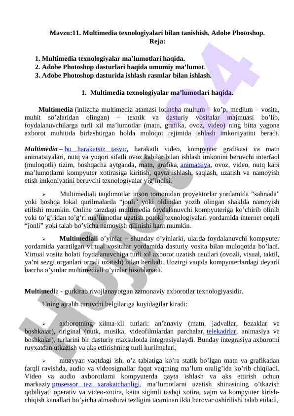 Multimedia texnologiyalari bilan tanishish. adobe photoshop