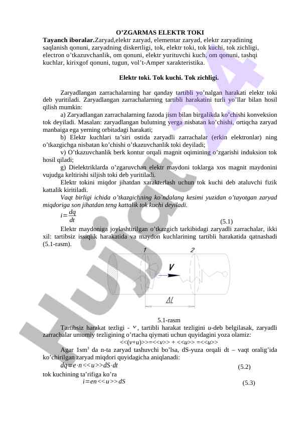 O’zgarmas elektr toki: zaryad va tok shu jarayonlari