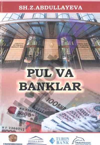 Pul va banklar: o‘quv qo‘llanma