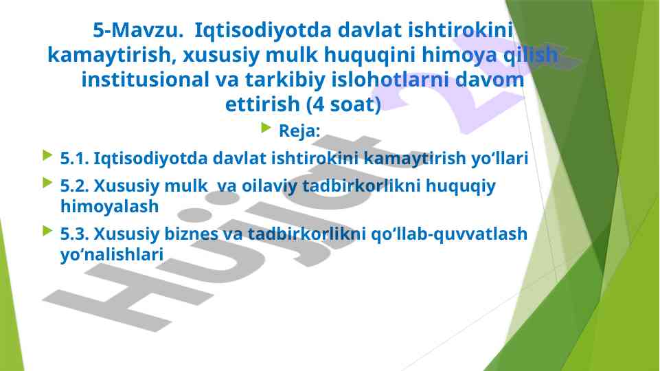 Iqtisodiyotda davlat ishtirokini kamaytirish strategiyalari
