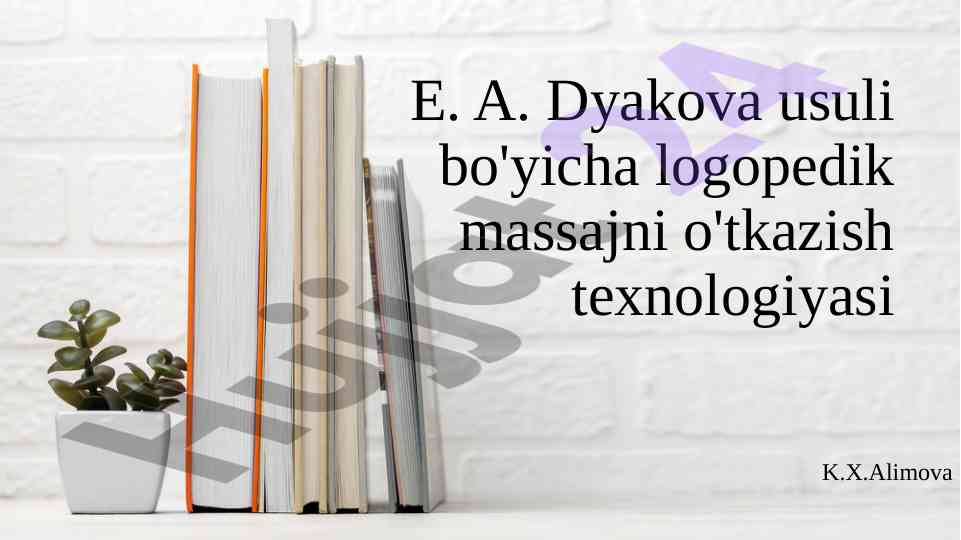 Logopedik massajning asosiy texnologiyalari