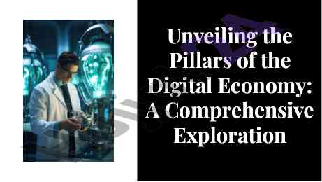 Unveiling the pillars of the digital economy