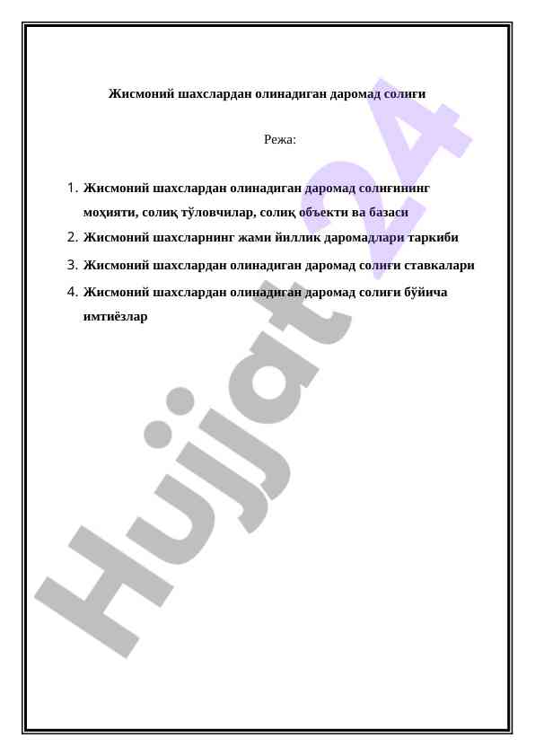 Jismoniy shaxslar daromad solig‘i xususiyatlari