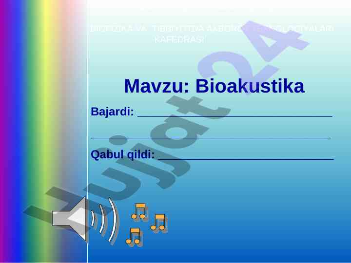 Bioakustika va tibbiyotda axborot texnologiyalari