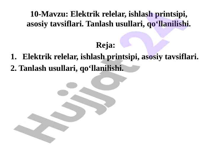 Elektrik relelar: ishlash printsipi va tavsiflari