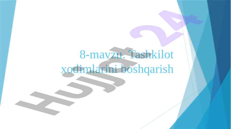 Tashkilot xodimlarini boshqarish asoslari
