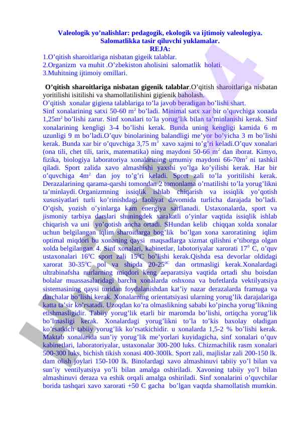 Valeologiya yo’nalishlari va salomatlikka tasirlari