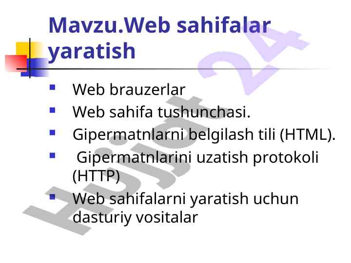 Web sahifalar yaratish va brauzerlar tushunchasi
