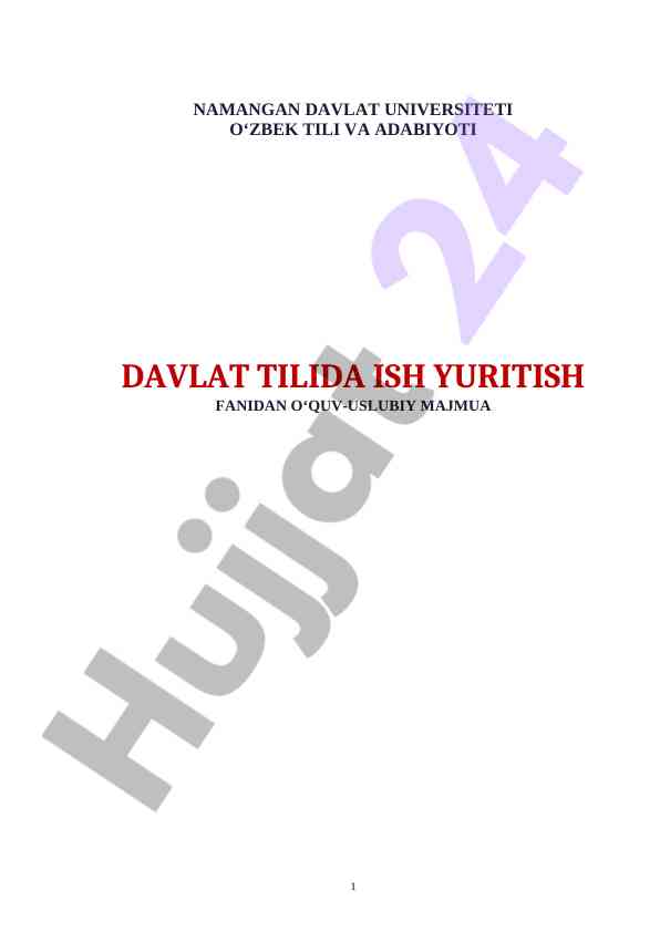 Davlat tilida ish yuritish fanining maqsadi vaqt ahamiyati