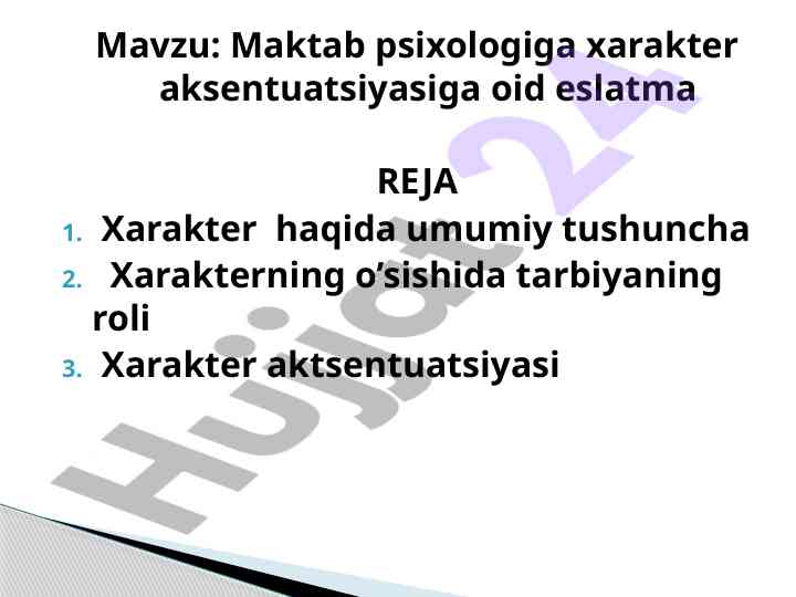 Maktab psixologigi xarakter akcentuatsiyasi eslatma