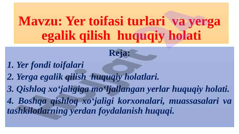 Yer toifasi turlari va huquqiy holati