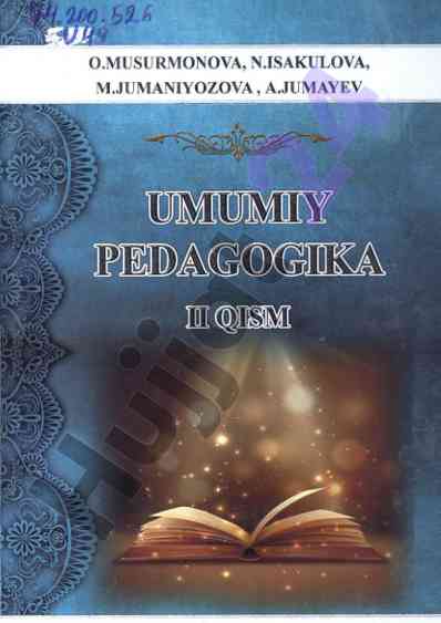 Umumiy pedagogika fani va ta'lim yo'nalishlari